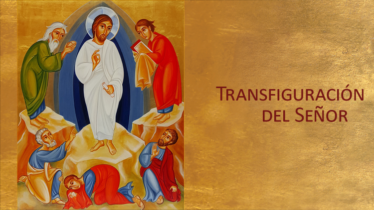 La transiguración del Señor