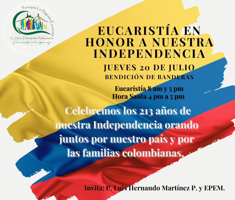CELEBRACIÓN EUCARÍSTICA 20 DE JULIO