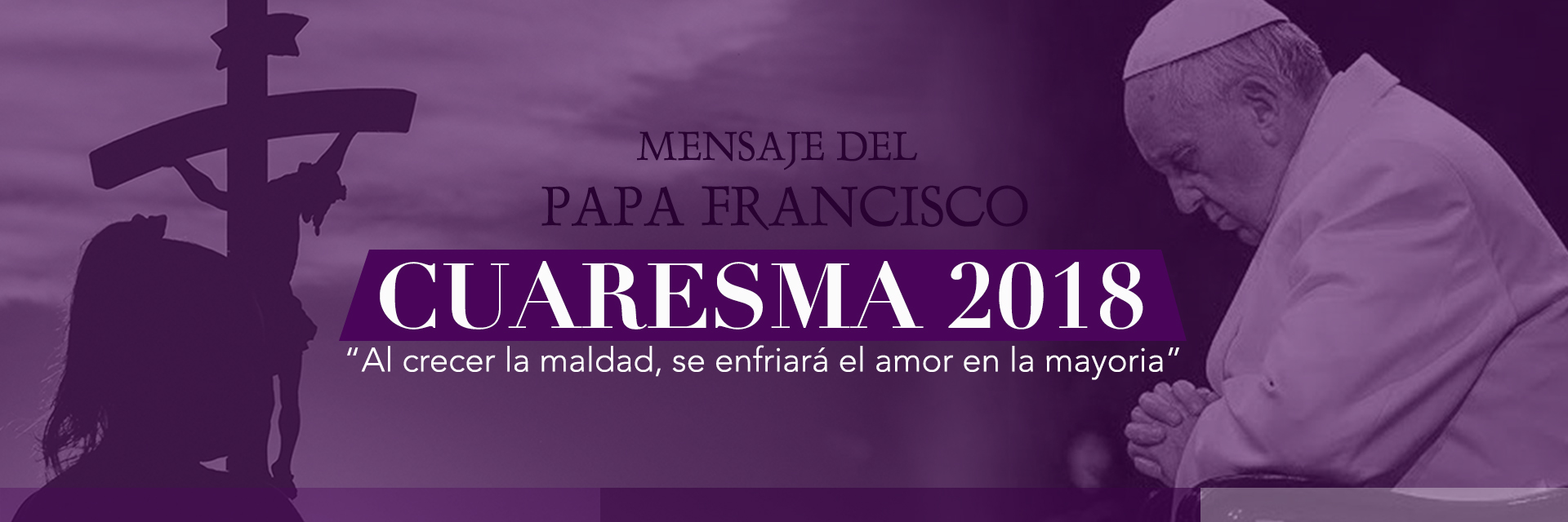 https://arquimedia.s3.amazonaws.com/1/2018/banner-mensaje-del-papa-francisco-para-cuaresma-2018jpg.jpg
