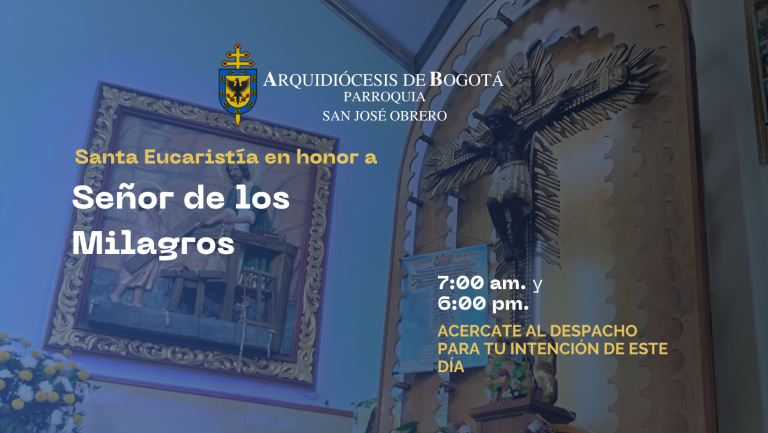 Eucaristía Señor de los milagros