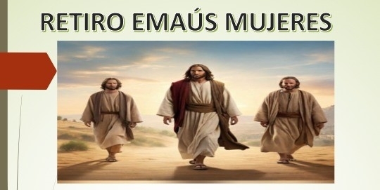 Retiro Emaús Mujeres NSSC