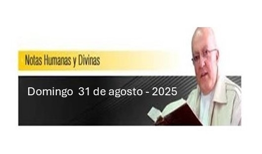 Notas Humanas y Divinas